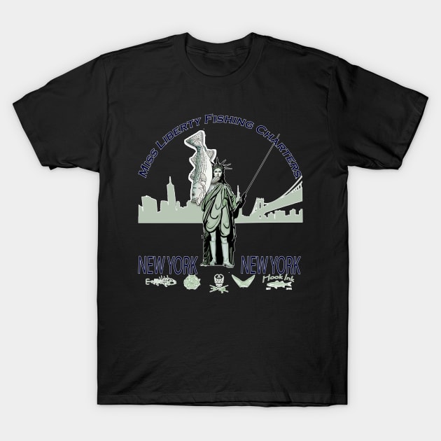 Miss Liberty fishing charters T-Shirt by Hook Ink